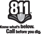 811 Know what's below. Call before you dig.